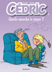 Cédric - Tome 5 - Quelle mouche le pique ?