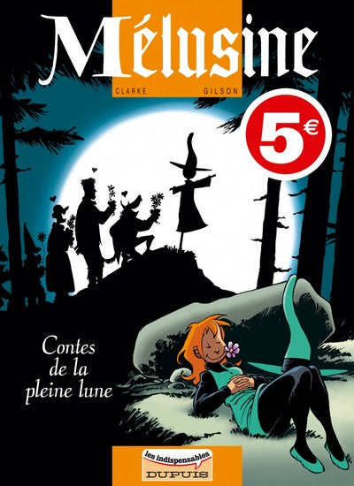 Mélusine - Tome 10 - Contes de la pleine lune (Les Indispensables)