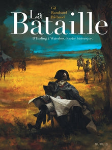 La Bataille - L'intégrale