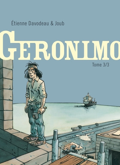 Geronimo - Tome 3
