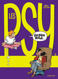 Les psy, tome 6 : Eh bien, voilà...