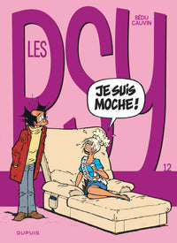 Les Psy - Tome 12 - Je suis moche !