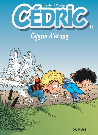 Cédric - Tome 11 - Cygne d'étang