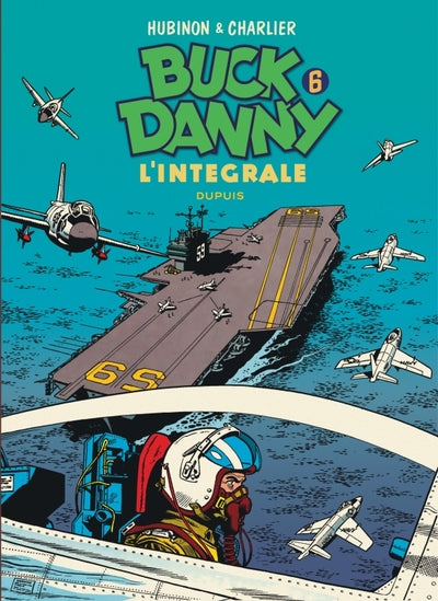 Buck Danny - L'intégrale - Tome 6
