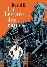 La Lecture des ruines - Tome 0 - La Lecture des ruines