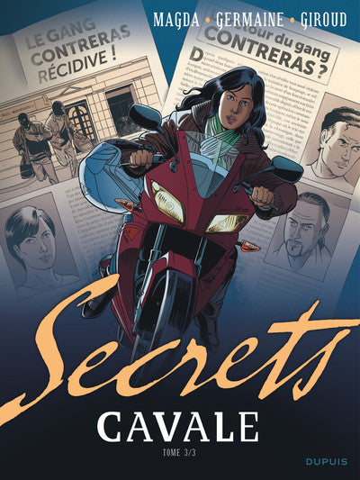 Secrets, cavale - Tome 3