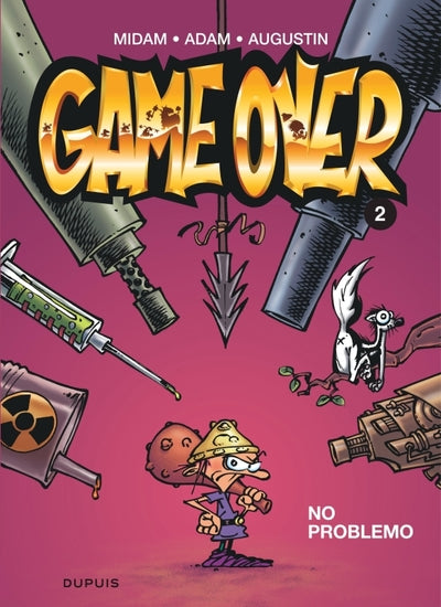 Game over - Tome 2 - No problemo