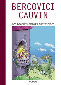 Raoul Cauvin - Spécial 70 ans - tome 2 - Les grandes amours contrariées/Cauvin 2