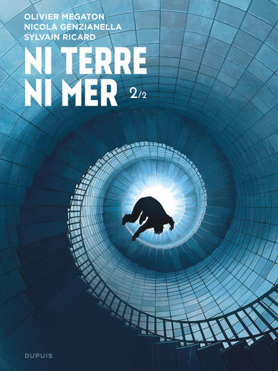 Ni Terre ni Mer - Tome 2