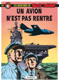 Buck Danny - Tome 13 - Un avion n’est pas rentré