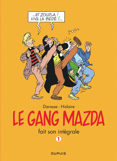 Gang Mazda - L'Intégrale, tome 1
