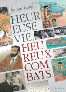 Secrets, Heureuse vie ! Heureux combats ! - Tome 0 - Secrets, Heureuse vie ! Heureux combats !