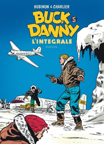 Buck Danny - L'intégrale - Tome 5