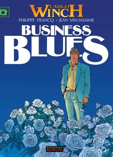 Largo Winch - Tome 4 - Business Blues