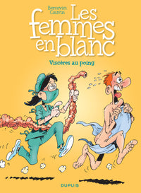 Les femmes en blanc - Tome 27 - Viscères au poing