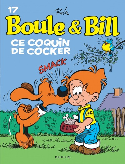 Boule et Bill - Tome 17 - Ce coquin de cocker