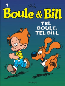 Boule et Bill - Tome 1 - Tel Boule, tel Bill