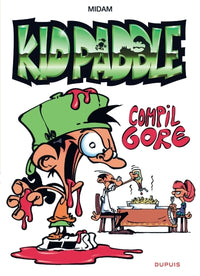 Kid Paddle : Compil GORE (Special 15 ans)