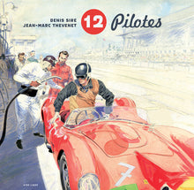 12 Pilotes - Tome 0
