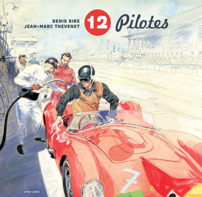 12 Pilotes - Tome 0