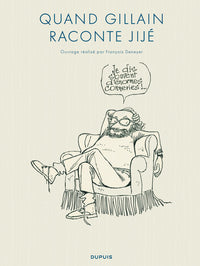 Tome 0 - Quand Gillain raconte Jijé