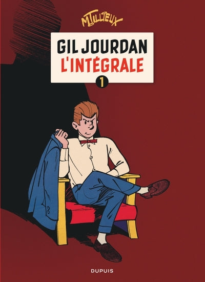 Gil Jourdan - L'Intégrale - Tome 1