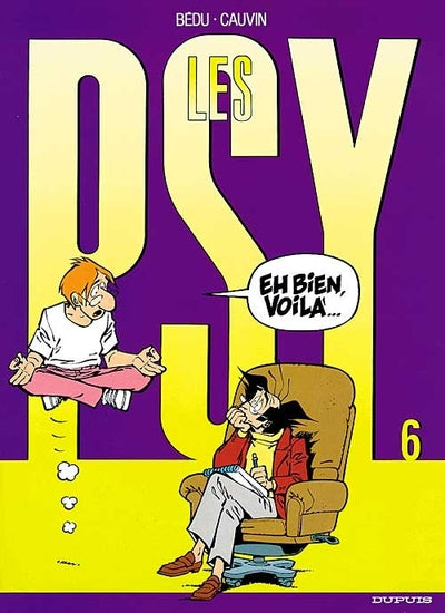 Les psy, tome 6 : Eh bien, voilà...