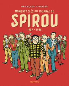 Moments clés du Journal de Spirou - Tome 0