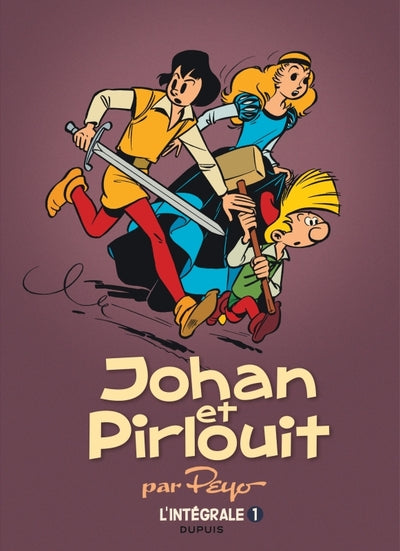 Johan et Pirlouit - L'Intégrale - Tome 1