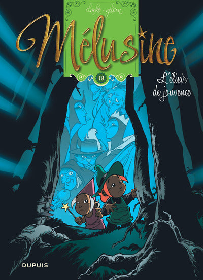 Mélusine - Tome 19 - L'élixir de jouvence