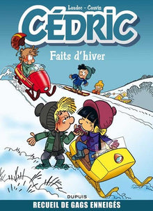 Best-Of Hiver Cédric : Faits d'hiver