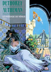 Le Passage de Vénus - Tome 2 - Le Passage de Vénus, tome 2