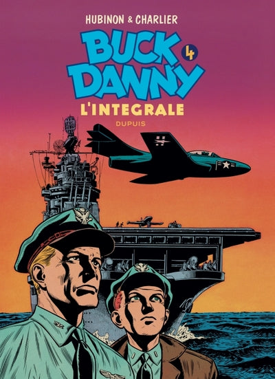 Buck Danny - L'intégrale - Tome 4