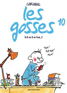 Les Gosses, tome 10 : G.U. un 8 en fran_C