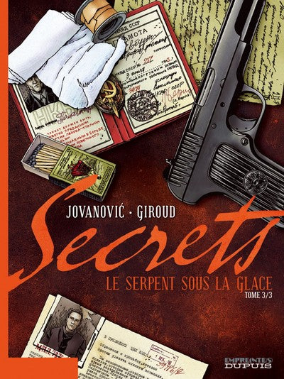 Secrets, Le Serpent sous la glace
