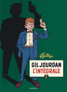 Gil Jourdan - L'Intégrale - Tome 2