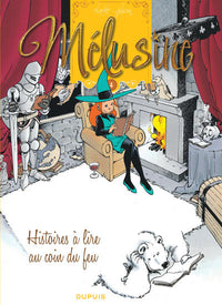 Mélusine - Tome 4 - Histoires à lire au coin du feu