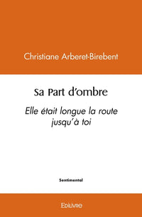 Sa Part d'ombre