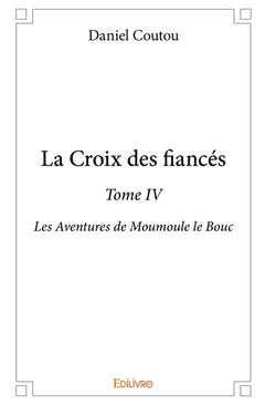 La Croix des fiancés - Tome 4