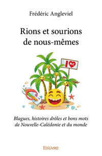 Rions et sourions de nous-mêmes