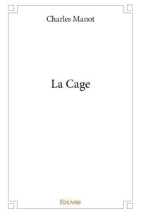 La Cage