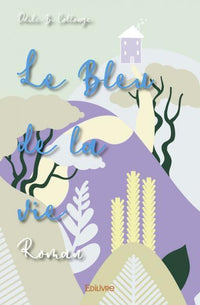 Le Bleu de la vie