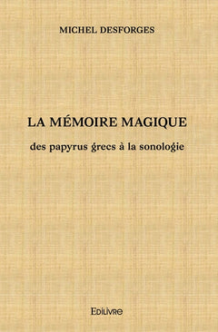 La Mémoire magique