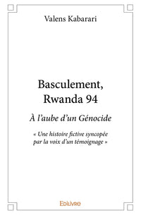 Basculement , Rwanda 94