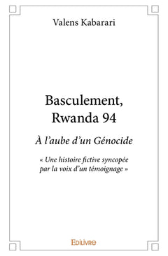 Basculement , Rwanda 94