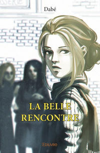 La Belle Rencontre