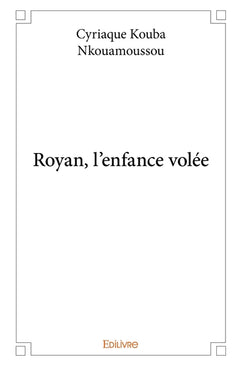 Royan, l'enfance volée