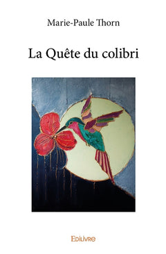 La Quête du colibri