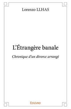 L'Étrangère banale