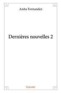 Dernières nouvelles 2